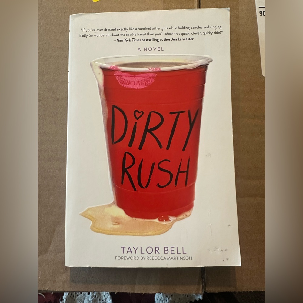 Dirty Rush by Taylor Bell Paperback Book